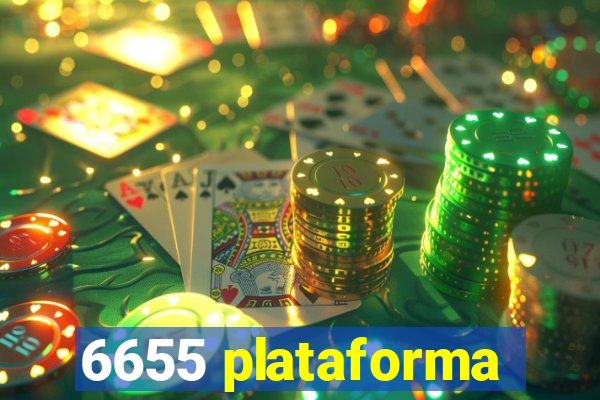 6655 plataforma